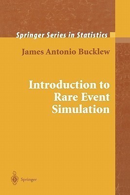 Introduction to Rare Event Simulation(English, Paperback, Bucklew James)