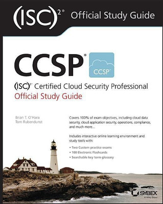 CCSP (ISC)2 Certified Cloud Security Professional Official Study Guide(English, Paperback, O'Hara Brian T.)