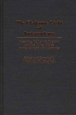 The Gladsome Light of Jurisprudence(English, Hardcover, Hoeflich Michael H.)