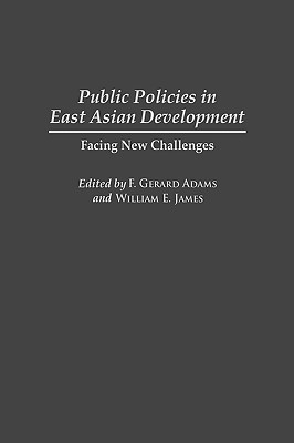 Public Policies in East Asian Development(English, Hardcover, Adams F. Gerard)