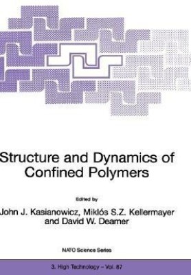 Structure and Dynamics of Confined Polymers(English, Hardcover, unknown)