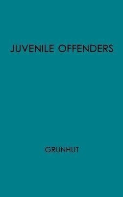 Juvenile Offenders Before the Courts(English, Hardcover, unknown)