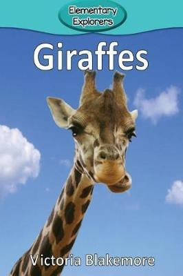 Giraffes(English, Paperback, Blakemore Victoria)