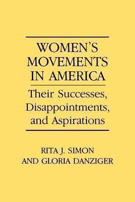 Women's Movements in America(English, Paperback, Danziger-Signer Gloria Helen)