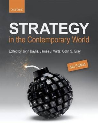 Strategy in the Contemporary World(English, Paperback, unknown)
