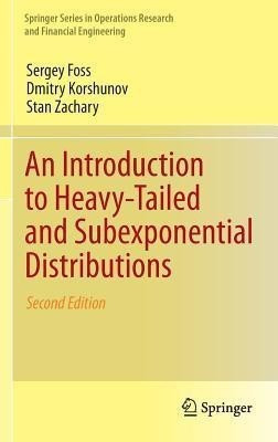 An Introduction to Heavy-Tailed and Subexponential Distributions(English, Hardcover, Foss Sergey)