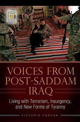 Voices from Post-Saddam Iraq(English, Hardcover, Fontan Victoria)
