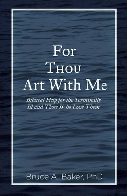 For Thou Art With Me(English, Paperback, Baker Bruce a)