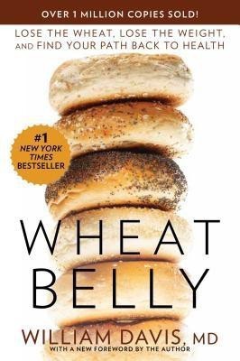 Wheat Belly(English, Paperback, Davis William MD)