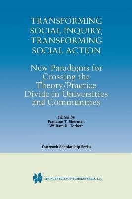 Transforming Social Inquiry, Transforming Social Action(English, Paperback, unknown)