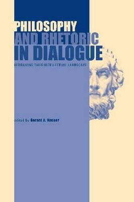 Philosophy and Rhetoric in Dialogue(English, Paperback, unknown)