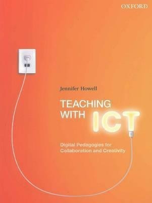 Teaching with ICT(English, Paperback, Howell Jennifer)