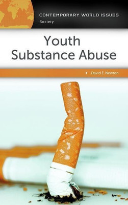 Youth Substance Abuse(English, Hardcover, Newton David E.)