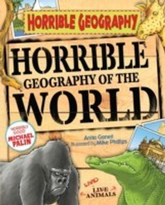 Horrible Geography of the World(English, Paperback, Ganeri Anita)