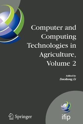 Computer and Computing Technologies in Agriculture, Volume II(English, Paperback, unknown)