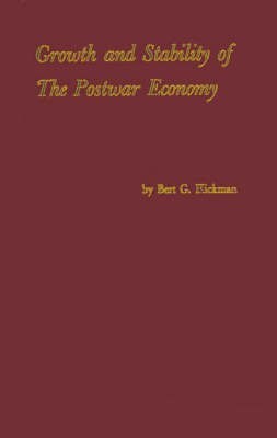 Growth and Stability of the Postwar Economy(English, Hardcover, unknown)