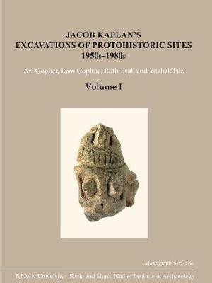 Jacob Kaplan's Excavations of Protohistoric Sites, 1950s-1980s(English, Hardcover, unknown)