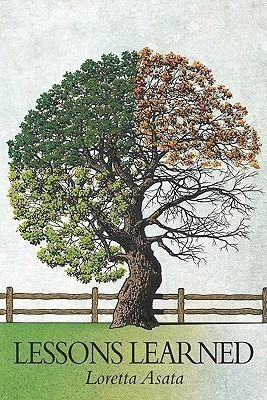 Lessons Learned(English, Paperback, Asata Loretta)