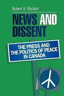 News and Dissent(English, Paperback, Hackett Robert A.)
