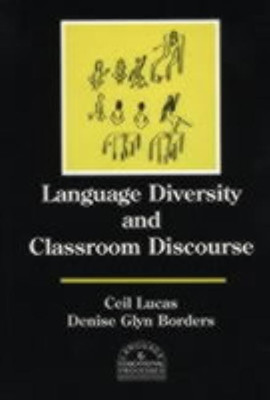 Language Diversity and Classroom Discourse(English, Hardcover, Lucas Ceil)