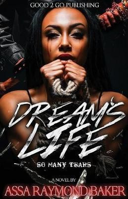 Dream's Life(English, Paperback, Baker Raymond)