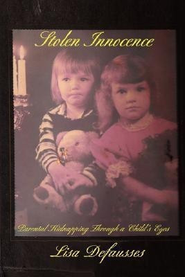 Stolen Innocence(English, Paperback, Defausses Lisa R)