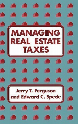 Managing Real Estate Taxes(English, Hardcover, Ferguson Jerry T.)