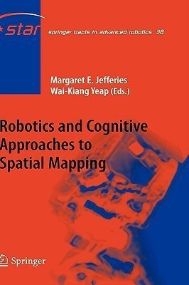 Robotics and Cognitive Approaches to Spatial Mapping(English, Hardcover, unknown)