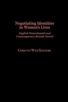 Negotiating Identities in Women's Lives 1st Edition(English, Hardcover, Sizemore Christine W.)
