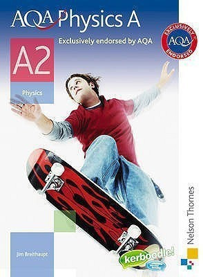 AQA Physics A A2 Student Book(English, Paperback, Breithaupt J)