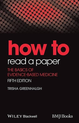 How to Read a Paper(English, Paperback, Greenhalgh Trisha)