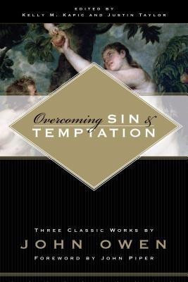 Overcoming Sin and Temptation(English, Paperback, Owen John)