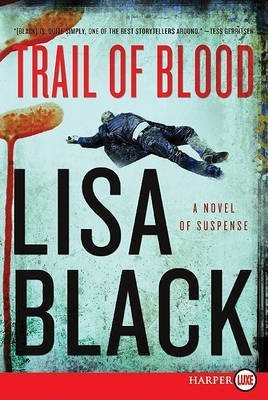 Trail of Blood(English, Paperback, Black Lisa)