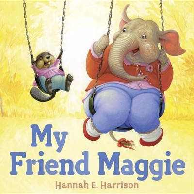 My Friend Maggie(English, Hardcover, Harrison Hannah E.)