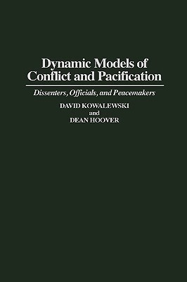 Dynamic Models of Conflict and Pacification(English, Hardcover, Hoover Dean)