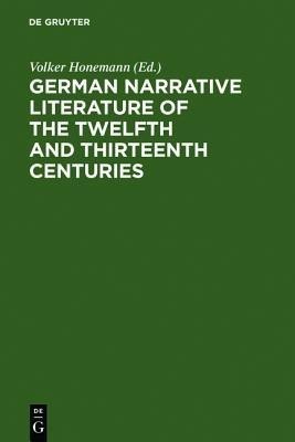 German narrative literature of the twelfth and thirteenth centuries(German, Hardcover, unknown)