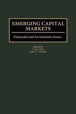 Emerging Capital Markets(English, Hardcover, Choi J. Jay)