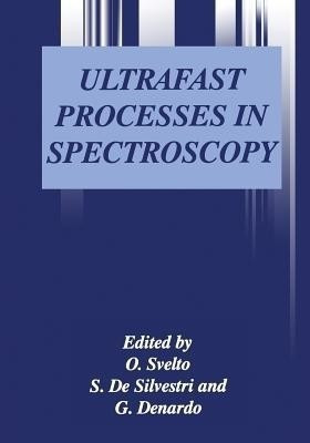Ultrafast Processes in Spectroscopy(English, Paperback, unknown)