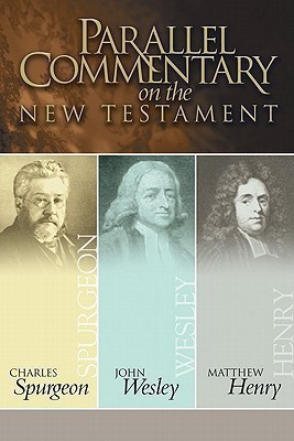 Parallel Commentary On The New Testament(English, Hardcover, Spurgeon Charles Haddon)