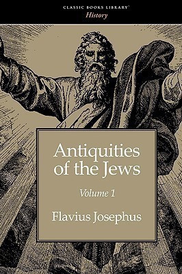 Antiquities of the Jews volume 1(English, Paperback, Josephus Flavius)