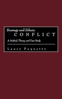 Strategy and Ethnic Conflict(English, Hardcover, Paquette Laure)