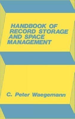Handbook of Record Storage and Space Management.(English, Hardcover, unknown)