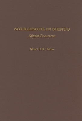 Sourcebook in Shinto(English, Hardcover, Picken Stuart)