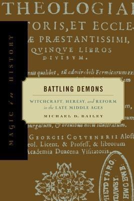 Battling Demons(English, Hardcover, Bailey Michael D.)