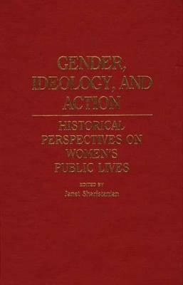 Gender, Ideology, and Action(English, Hardcover, Sharistanian Janet)