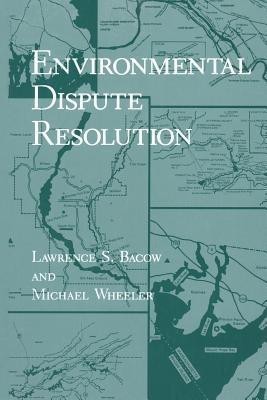 Environmental Dispute Resolution(English, Paperback, Bacow Lawrence S.)