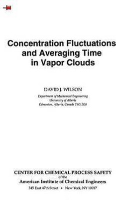Concentration Fluctuations and Averaging Time in Vapor Clouds(English, Electronic book text, Wilson David J.)