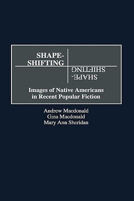 Shape-Shifting(English, Hardcover, Macdonald Andrew F.)