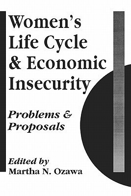 Women's Life Cycle and Economic Insecurity(English, Paperback, Ozawa Martha)