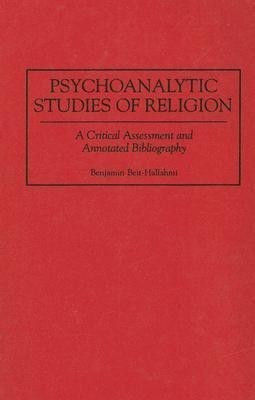 Psychoanalytic Studies of Religion(English, Hardcover, Beit-Hallahmi Benjamin)